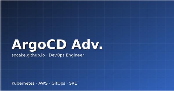 ArgoCD 高级模式:ApplicationSet、Sync Waves 与 GitOps 企业级实践