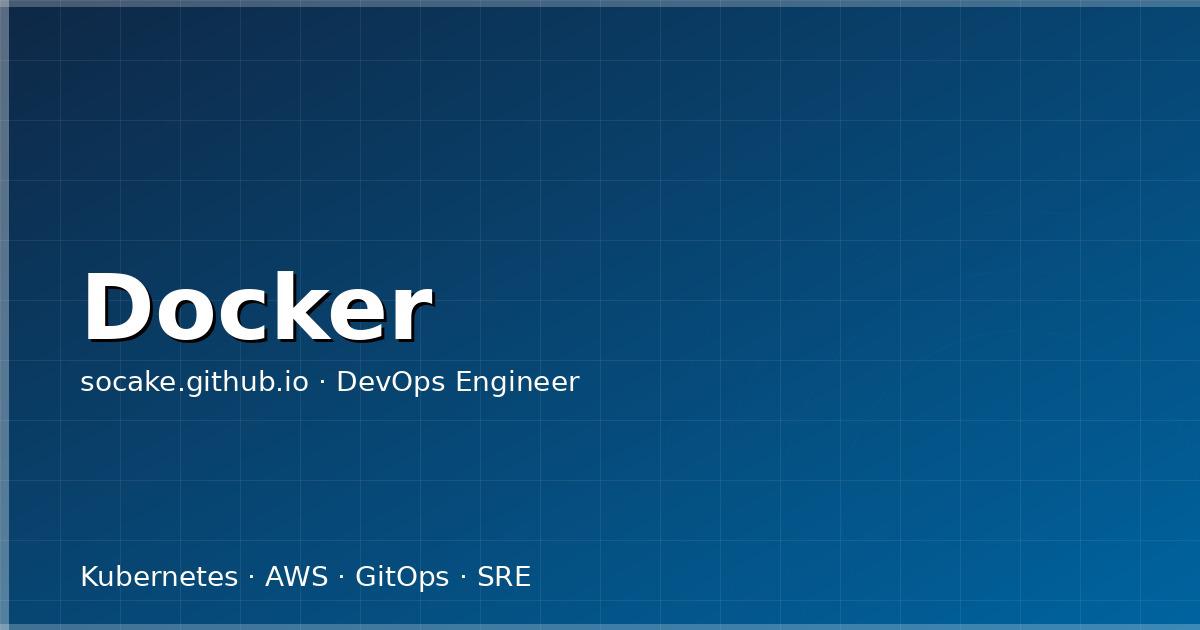 Docker 最佳实践:从 Dockerfile 到生产部署