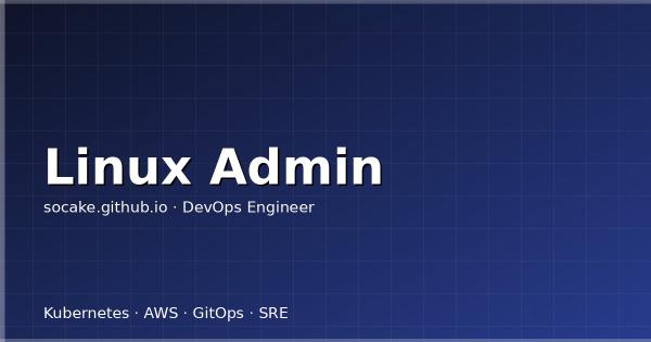 Linux 系统管理精要——DevOps 工程师必知的系统层知识