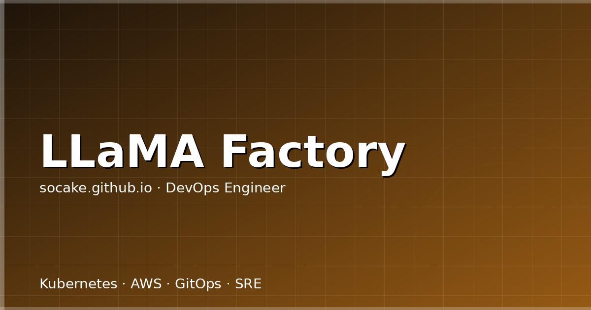 LLaMA Factory 微调工具链实战:从数据准备到 LoRA 合并的全流程