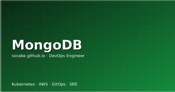 MongoDB 运维入门:部署、备份与生产性能调优
