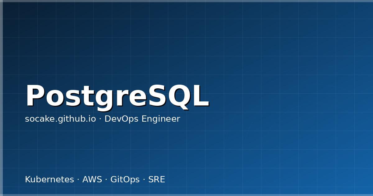 PostgreSQL 运维实战:配置调优、连接池、慢查询与高可用