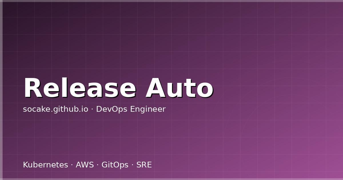 自动化发版实战:semantic-release、release-please、changesets 对比选型