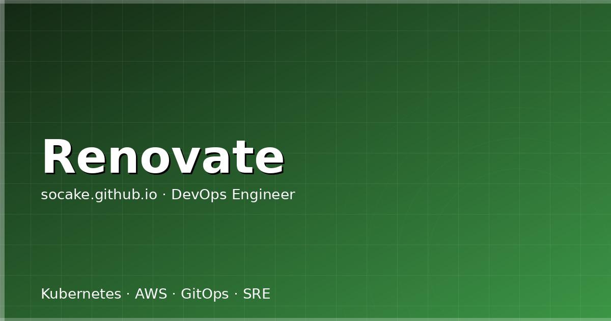 Renovate 依赖升级机器人:从零到生产配置