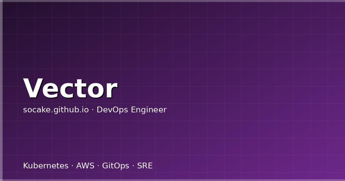 Vector 日志处理管道:高性能日志采集与转换实践